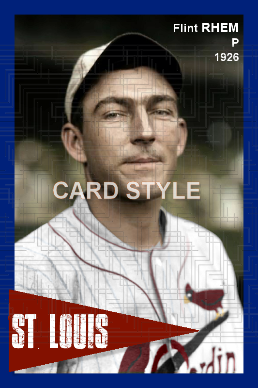 Flint Rhem - 1926 St. Louis Cardinals - choose a size & style