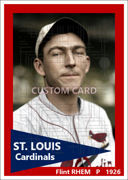 Flint Rhem - 1926 St. Louis Cardinals - choose a size & style