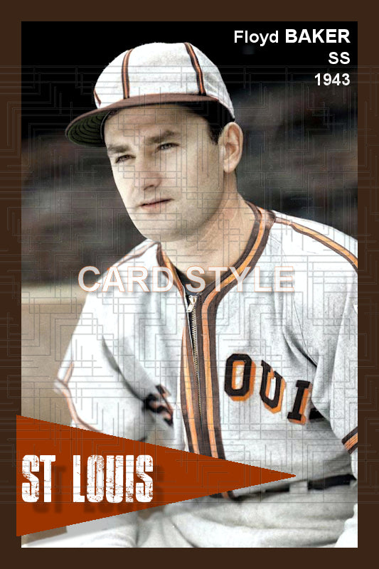 Floyd Baker - 1943 St. Louis Browns - choose a size & style