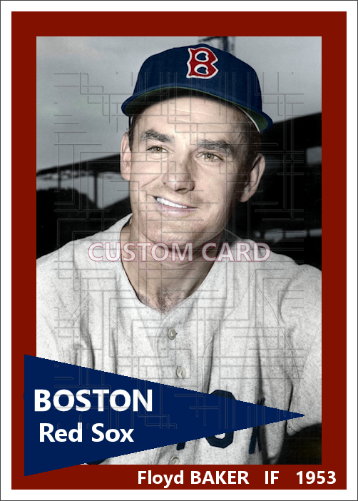 Floyd Baker - 1953 Boston Red Sox - choose a size & style