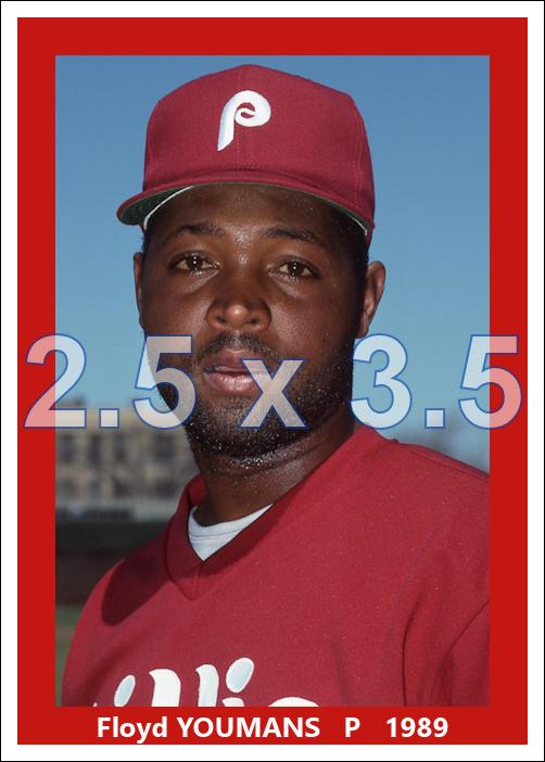 Floyd Youmans - 1989 Philadelphia Phillies - choose a size & style