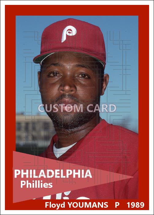 Floyd Youmans - 1989 Philadelphia Phillies - choose a size & style