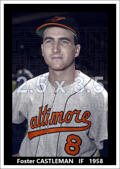 Foster Castleman - 1958 Baltimore Orioles - choose a size & style