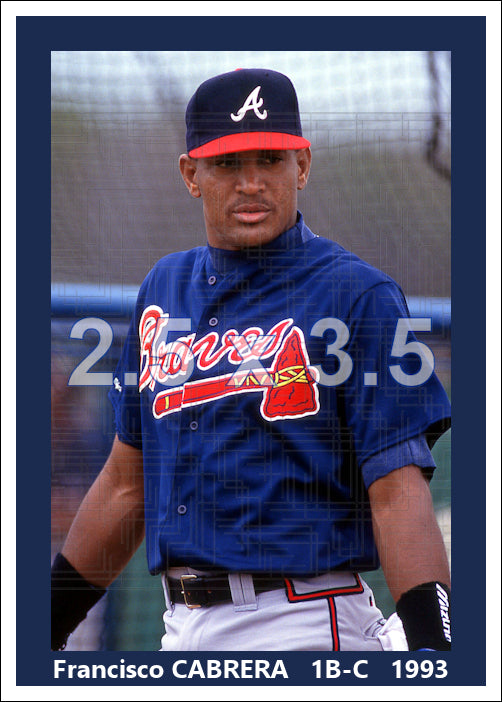 Francisco Cabrera - 1993 Atlanta Braves - choose a size & style