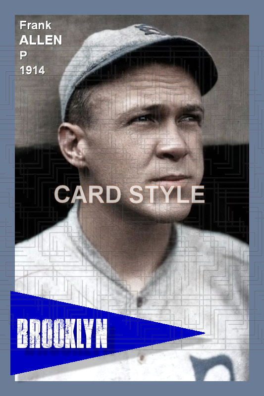 Frank Allen - 1914 Brooklyn Dodgers - choose a size & style
