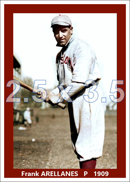 Frank Arellanes - 1909 Boston Red Sox - choose a size & style