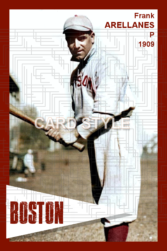 Frank Arellanes - 1909 Boston Red Sox - choose a size & style