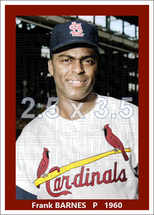 Frank Barnes - 1960 St. Louis Cardinals - choose a size & style