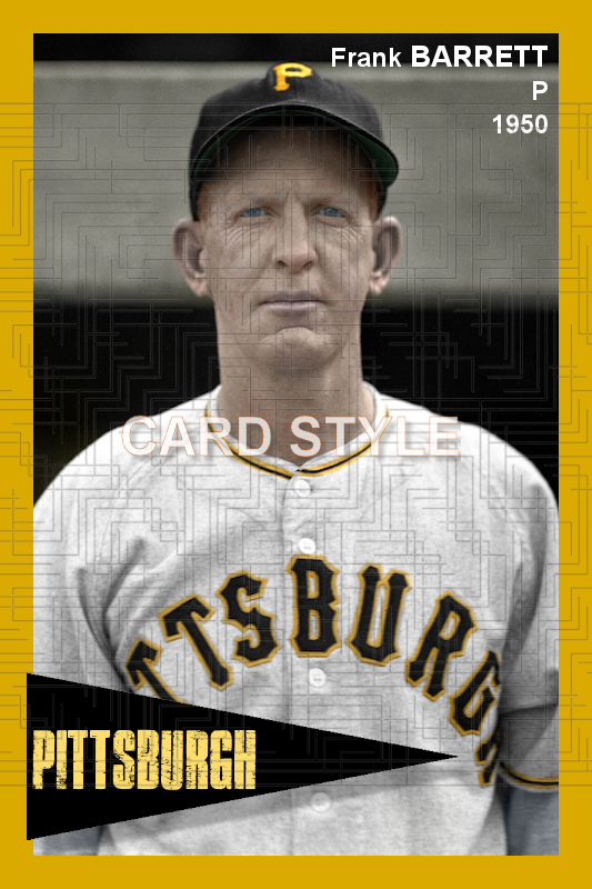 Frank Barrett - 1950 Pittsburgh Pirates - choose a size & style