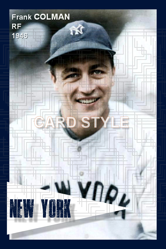 Frank Colman - 1946 New York Yankees - choose a size & style