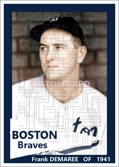 Frank Demaree - 1941 Boston Braves - choose a size & style