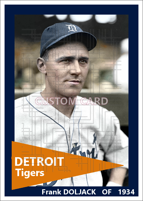 Frank Doljack - 1934 Detroit Tigers - choose a size & style