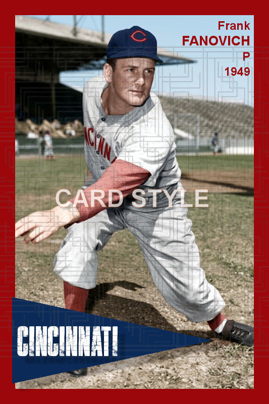Frank Fanovich - 1949 Cincinnati Reds - choose a size & style