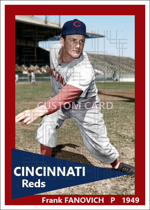 Frank Fanovich - 1949 Cincinnati Reds - choose a size & style