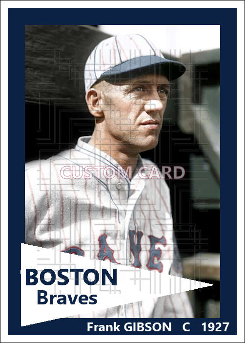 Frank Gibson - 1927 Boston Braves - choose a size & style