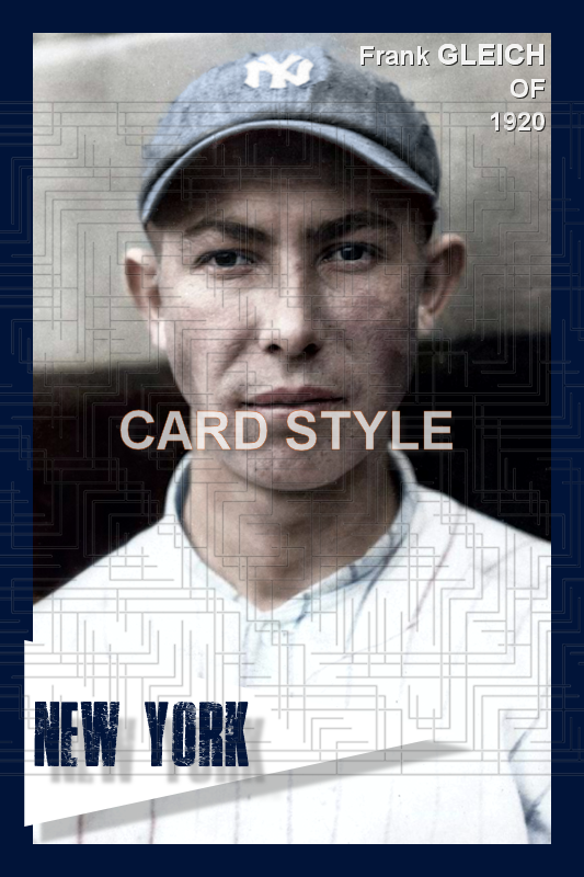 Frank Gleich - 1920 New York Yankees - choose a size & style