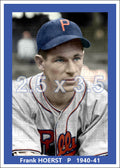 Frank Hoerst - 1940-41 Philadelphia Phillies - choose a size & style