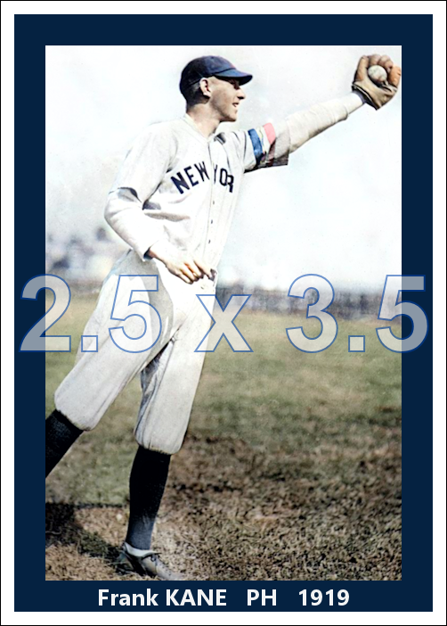 Frank Kane - 1919 New York Yankees - choose a size & style