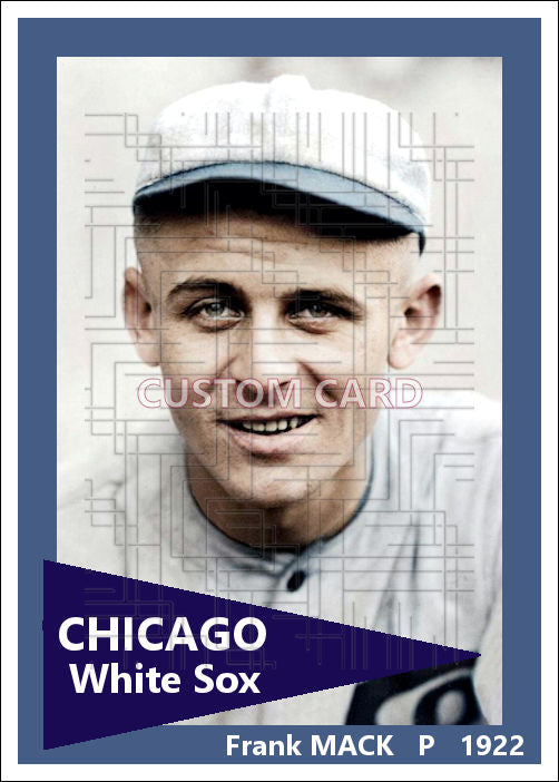 Frank Mack - 1922 Chicago White Sox - choose a size & style