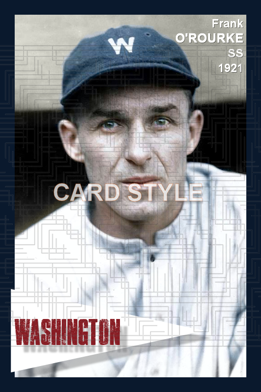 Frank O'Rourke - 1921 Washington Senators - choose a size & style