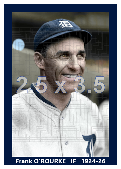 Frank O'Rourke - 1924-26 Detroit Tigers - choose a size & style