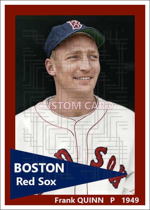 Frank Quinn - 1949 Boston Red Sox - choose a size & style