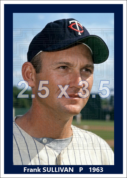 Frank Sullivan - 1963 Minnesota Twins - choose a size & style