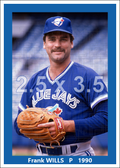 Frank Wills - 1990 Toronto Blue Jays - choose a size & style