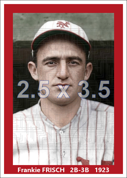 Frankie Frisch - 1923 New York Giants - choose a size & style