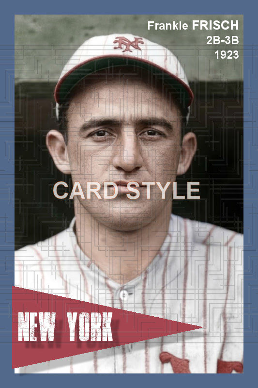 Frankie Frisch - 1923 New York Giants - choose a size & style