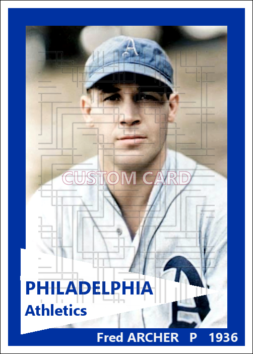 Fred Archer - 1936 Philadelphia Athletics - choose a size & style