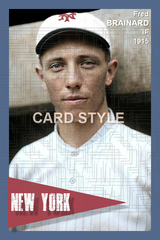 Fred Brainard - 1915 New York Giants - choose a size & style