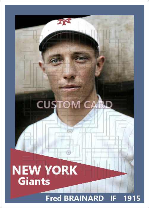 Fred Brainard - 1915 New York Giants - choose a size & style