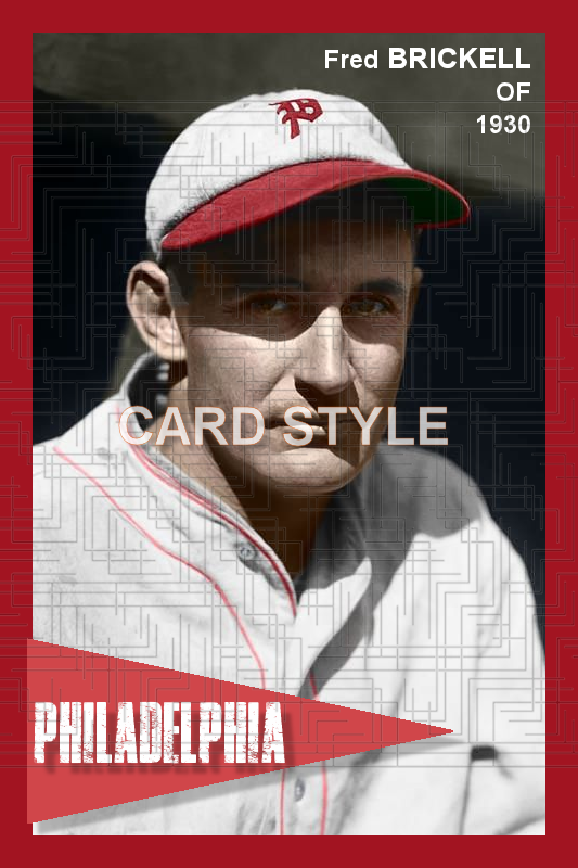 Fred Brickell - 1930 Philadelphia Phillies - choose a size & style