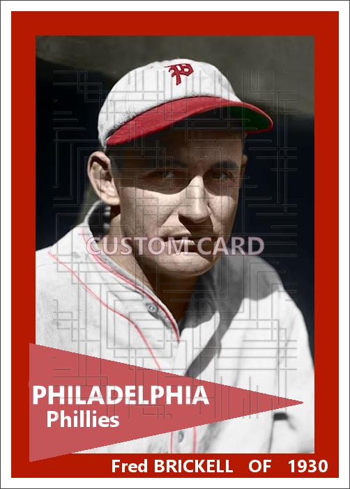 Fred Brickell - 1930 Philadelphia Phillies - choose a size & style