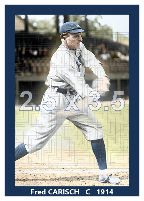 Fred Carisch - 1914 Cleveland Naps - choose a size & style