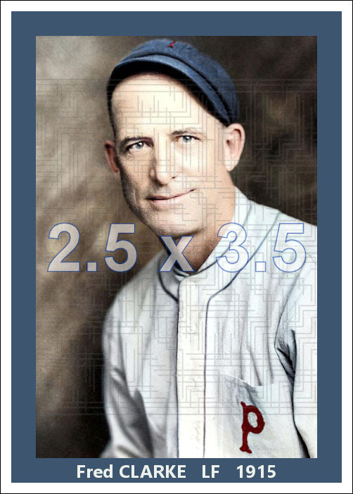Fred Clarke - 1915 Pittsburgh Pirates - choose a size & style