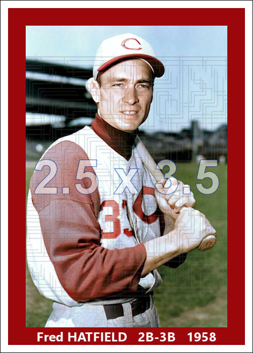 Fred Hatfield - 1958 Cincinnati Reds - choose a size & style