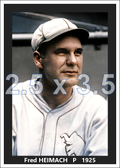 Fred Heimach - 1925 Philadelphia Athletics - choose a size & style