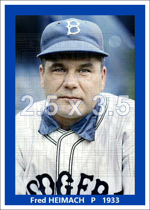 Fred Heimach - 1933 Brooklyn Dodgers - choose a size & style