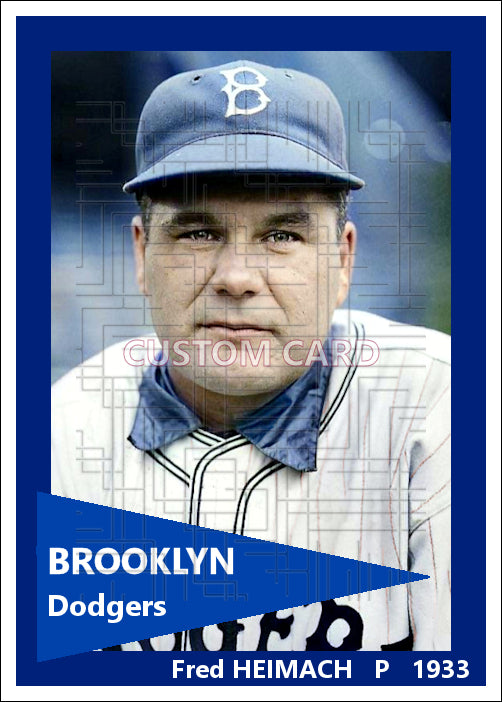 Fred Heimach - 1933 Brooklyn Dodgers - choose a size & style