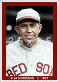 Fred Hofmann - 1927 Boston Red Sox - choose a size & style