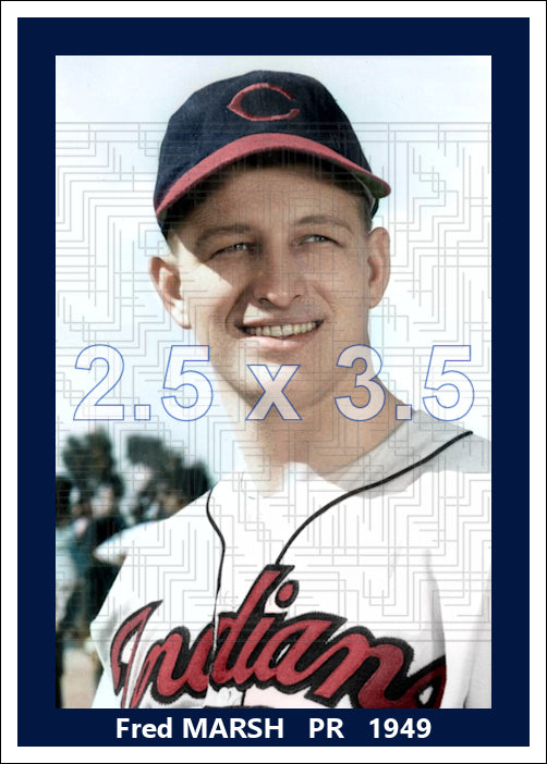 Fred Marsh - 1949 Cleveland Indians - choose a size & style