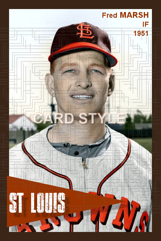Fred Marsh - 1951 St. Louis Browns - choose a size & style