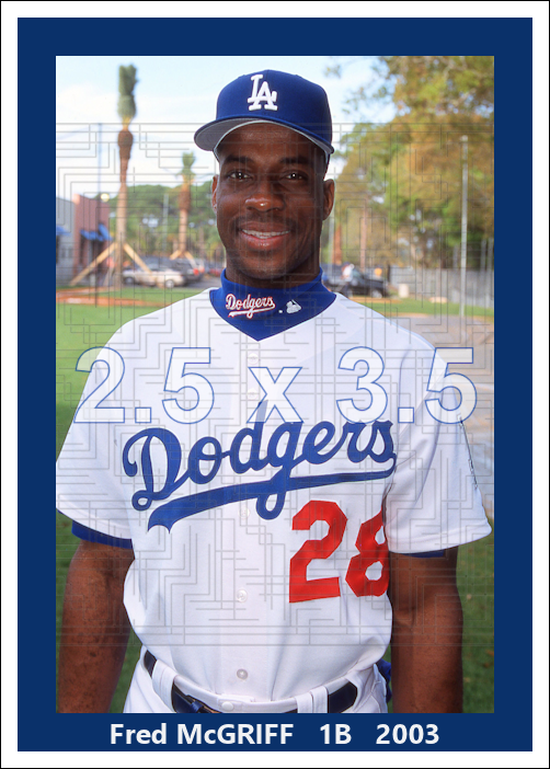 Fred McGriff - 2003 Los Angeles Dodgers - choose a size & style