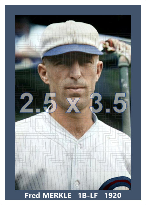 Fred Merkle - 1920 Chicago Cubs - choose a size & style