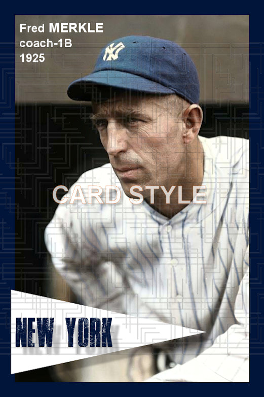 Fred Merkle - 1925 New York Yankees - choose a size & style