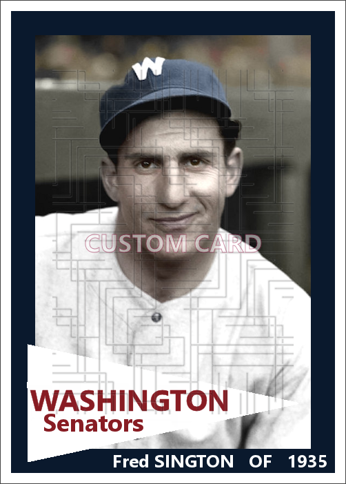Fred Sington - 1935 Washington Senators - choose a size & style