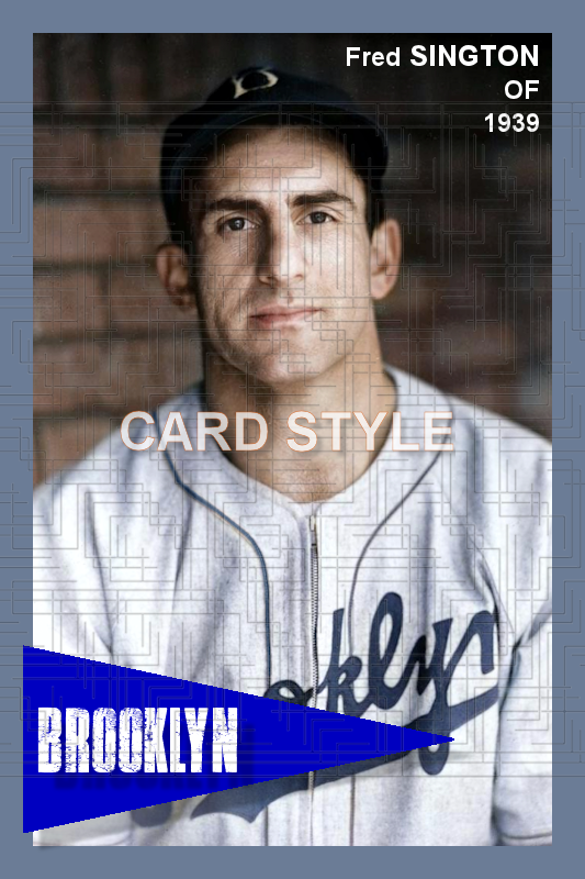 Fred Sington - 1939 Brooklyn Dodgers - choose a size & style