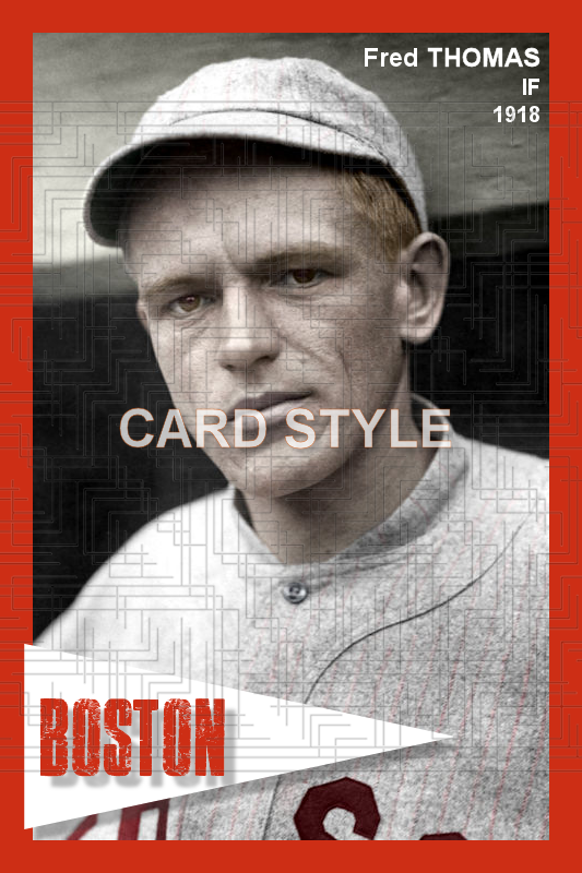 Fred Thomas - 1918 Boston Red Sox - choose a size & style